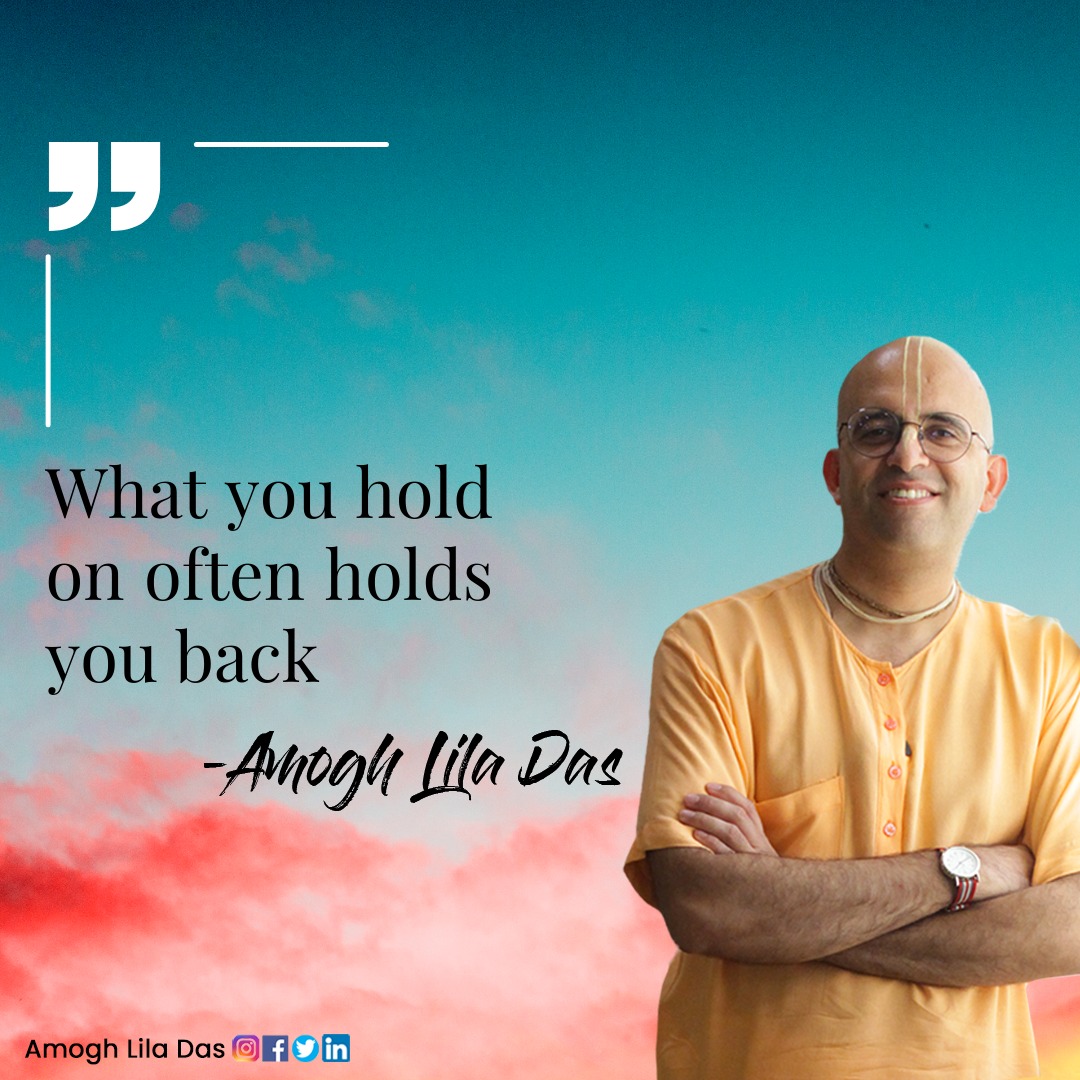 amoghliladas's tweet photo. What you hold on often holds you back.
.
.
.
#amoghlilaprabhu #sprituality #innergrowth #amoghlilaprabhuji #selfprogress #positivequotes #positivity https://t.co/lnfEY19DfO