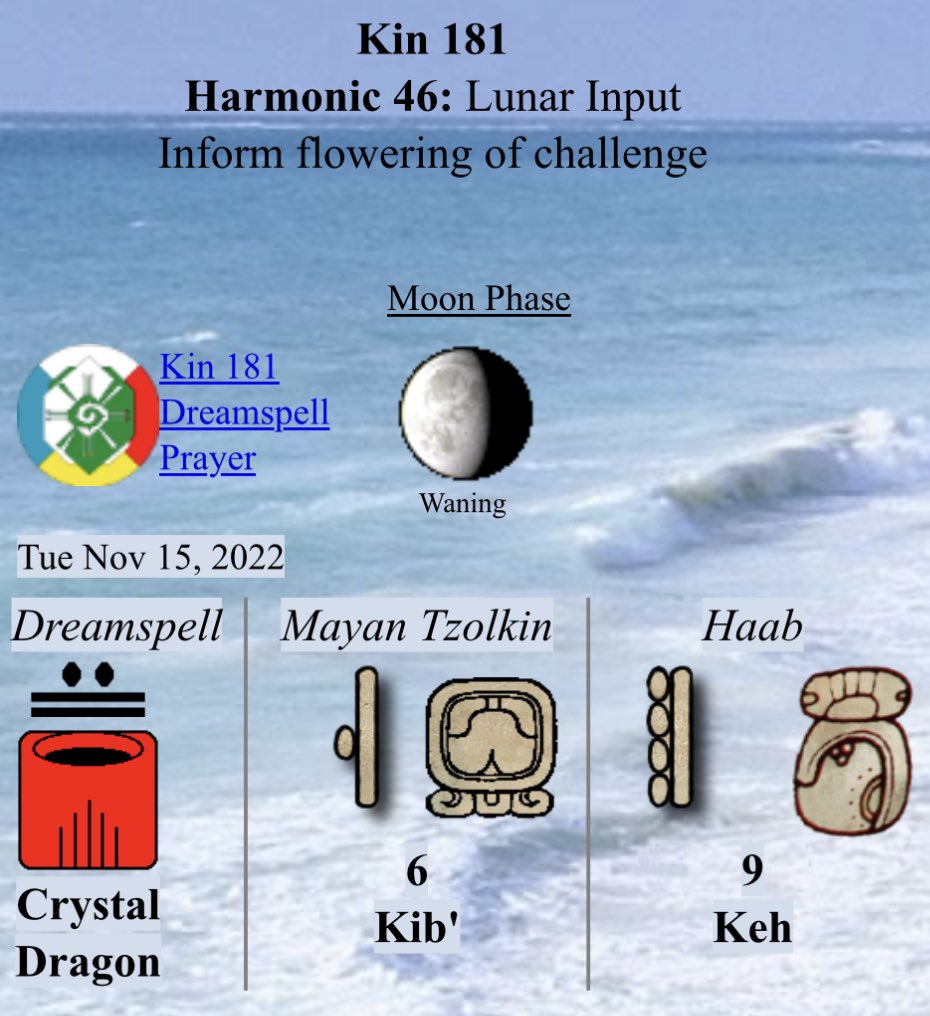 Tex369X's tweet photo. Tuesday 11.15.2022 - #Kin181
Long Count 0.0.10.0.16
moon:5 day:1
#REDCRYSTALDRAGON
I dedicate in order to nurture
Universalizing being
I seal the input of birth
With the crystal tone of cooperation
I am guided by the power of space https://t.co/rJ4OaQG2Sb