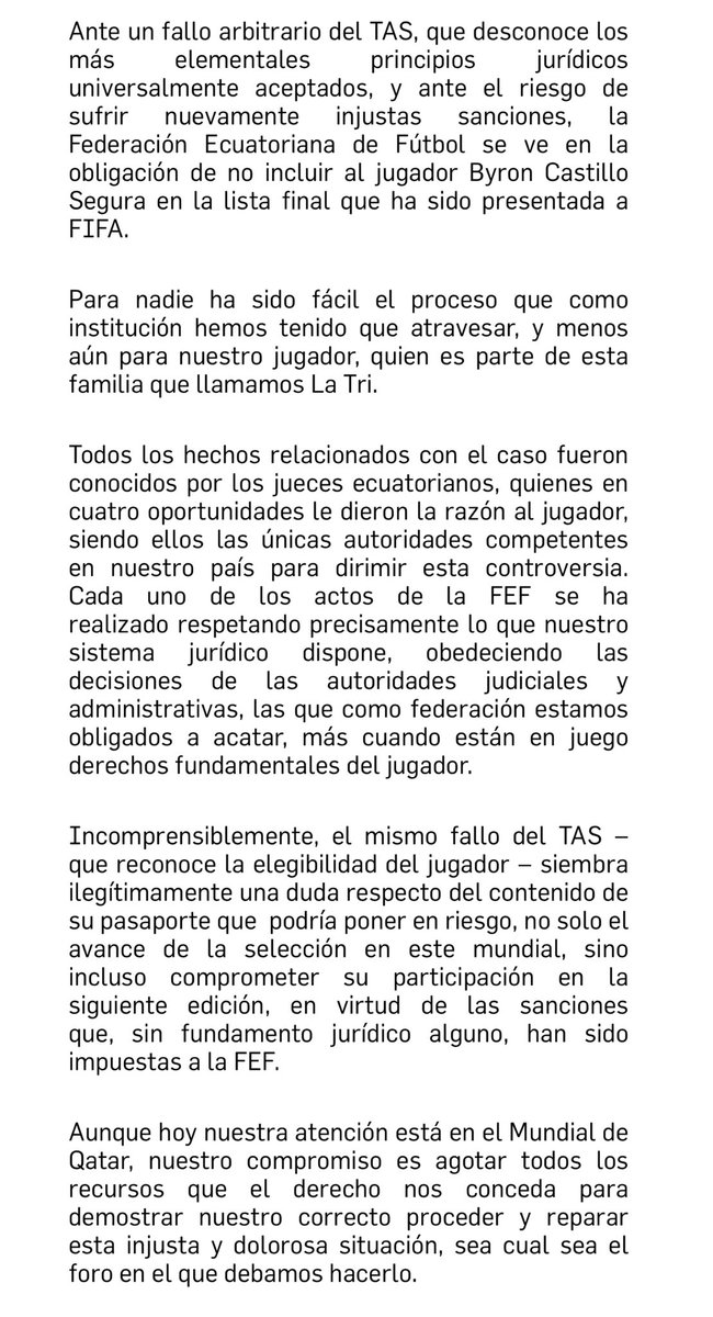 #LaTri No es por lesión. La FEF ha confirmado, en un comunicado, que Byron Castillo no fue tomado en cuenta para #Qatar2022 “ante el riesgo de sufrir nuevamente injusticias sanciones” luego del “arbitrario fallo del TAS”.