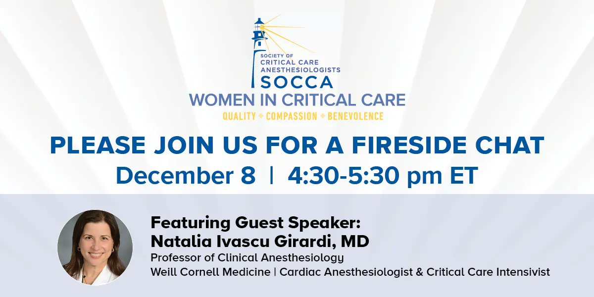 We hope you'll be joining SOCCA Women in Critical Care 12/8 | 4:30 PM ET for an online Fireside Chat with @IvascuGirardiMD | Cardiac Anesthesiologist & Critical Care Intensivist | Register for this SOCCA meeting: buff.ly/3ExHTvR @shahlasi @MayHuaMD @WCMAnesthesia