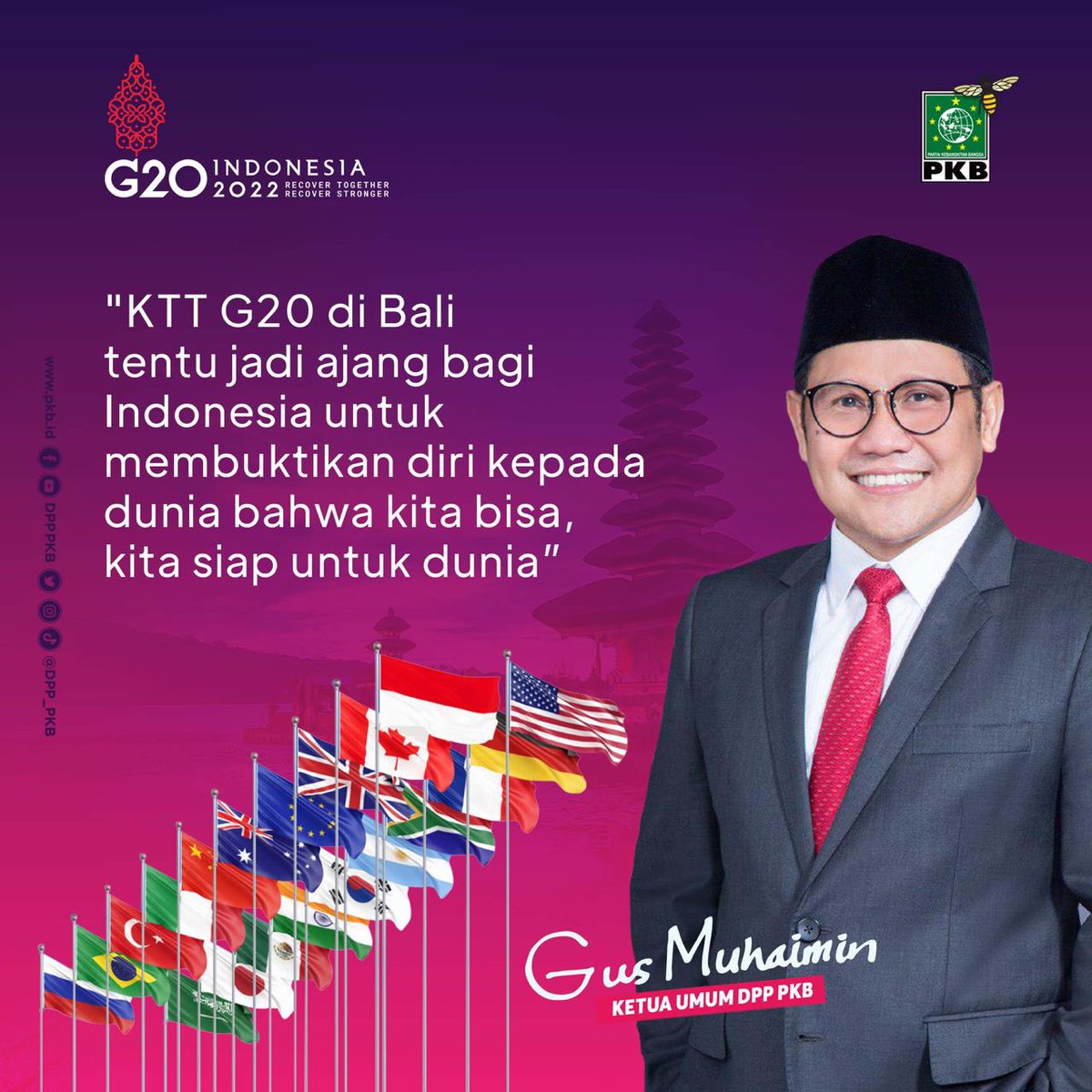 Selamat dan Sukses Konferensi Tingkat Tinggi G20 15-16 November 2022.

“KTT G20 di Bali tentu jadi ajang bagi Indonesia untuk membuktikan diri kepada dunia bahwa kita bisa, kita siap untuk dunia.” - Gus Muhaimin <a href="/cakimiNOW/">A Muhaimin Iskandar</a> 

#gusmuhaimin #muhaiminiskandar #KTTG20Bali #PKB