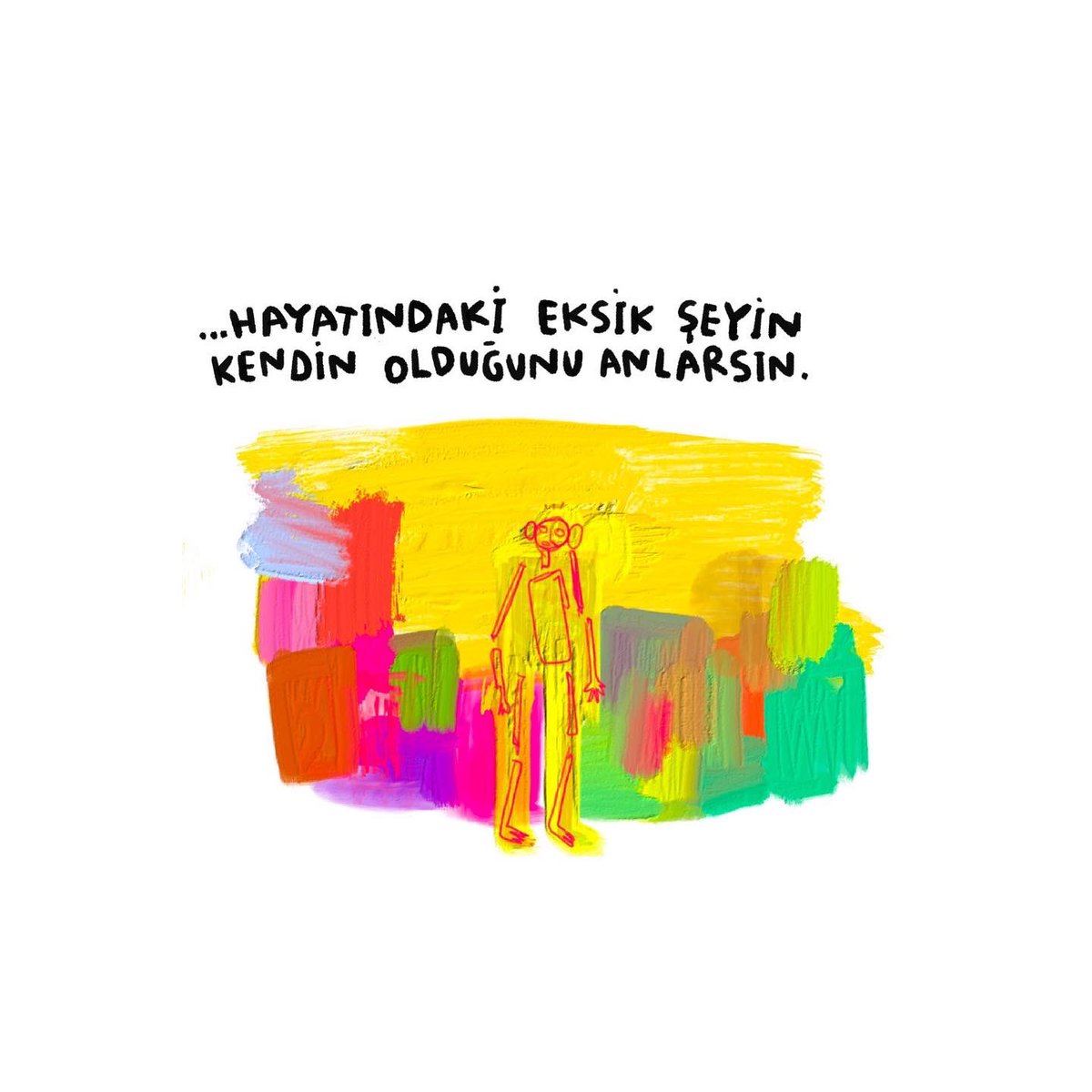 Hayatındaki eksik şey.