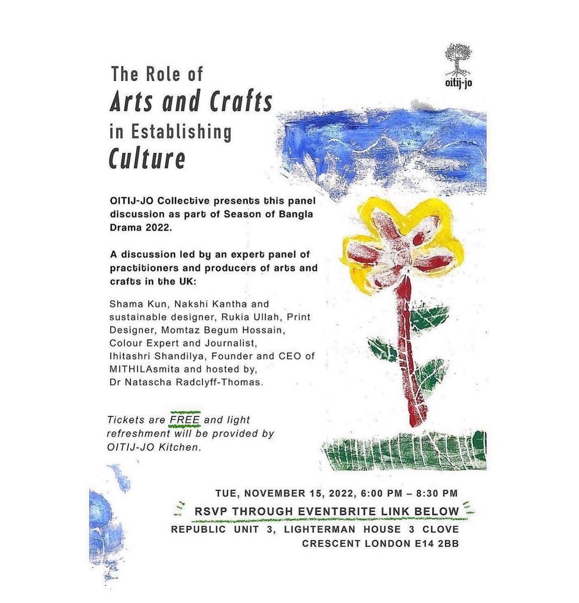 Tonight it's @oitij_jo’s panel discussion on The Role of #Arts & #Crafts in Establishing #Culture! As part of @ASeasonBanglaD the panel will host the fabulous @momtazbh , Shama Kun, @MITHILAsmita, Rukia Ullah & @fashionnatascha✨ 6-8pm. Republic Unit 3, Lighterman House.