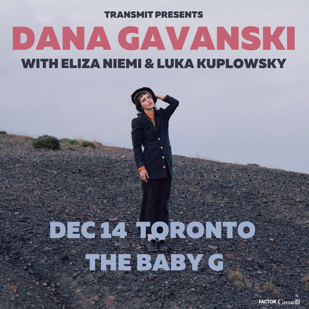 Dana Gavanski will be in Toronto December 14th with @LukaKuplowsky & @elizaniemi Tickets showclix.com/event/dana-gav…