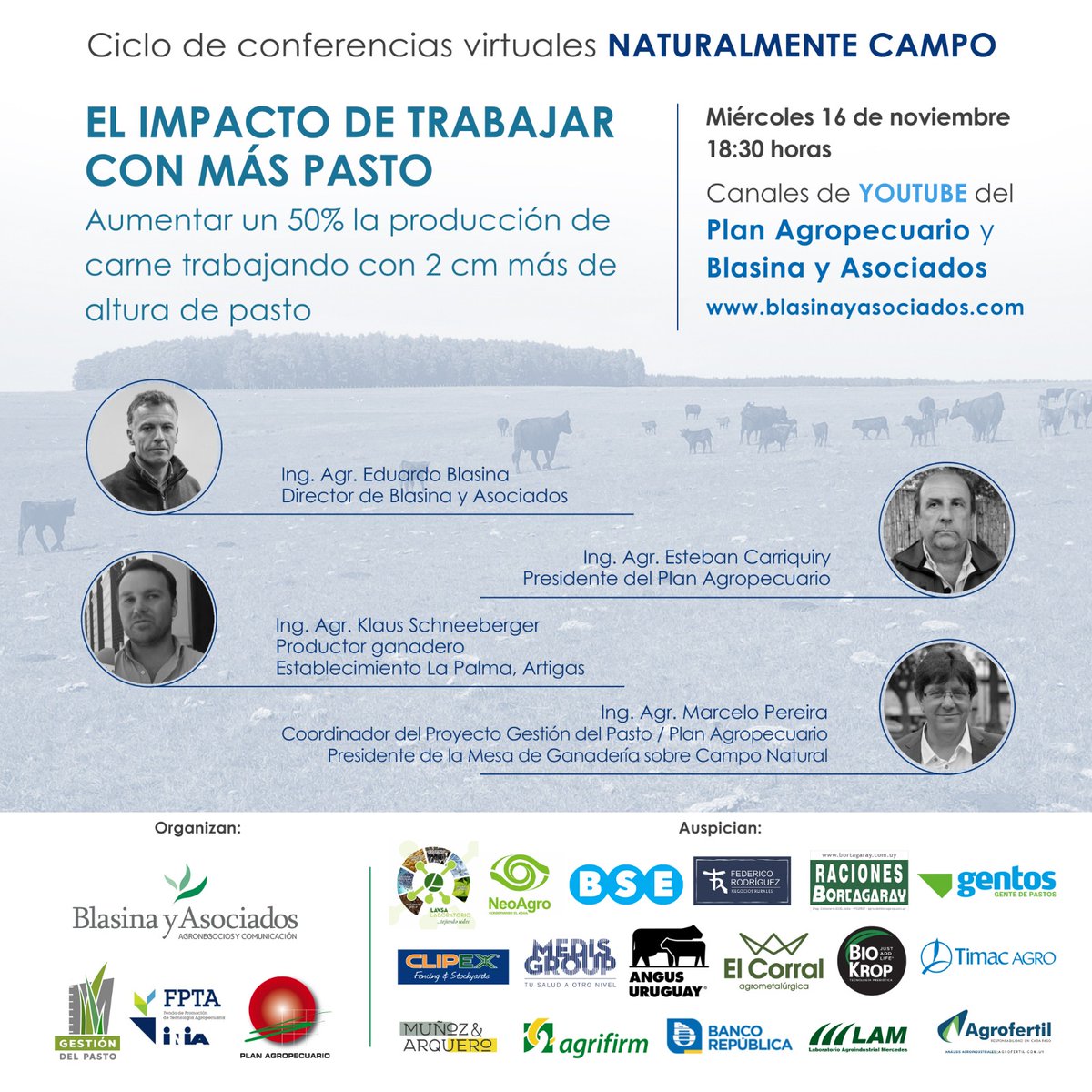¡Mañana!🗓️16/11⏰18:30hs
Continuamos con el Ciclo de conferencias virtuales NATURALMENTE CAMPO
"El impacto de trabajar con+ pasto"
Productor de Artigas y análisis de <a href="/eduardoblasina/">eduardo blasina</a> <a href="/ecarriuy/">ecarriuy@gmail.com</a> y <a href="/PereiraMachinM/">M. Pereira Machin</a>. 

✍️➡️bit.ly/3UyWQCV

<a href="/BlasinayAsoc/">Blasina y Asociados</a> #FPTA <a href="/INIA_UY/">INIA URUGUAY</a> #PlanAgro