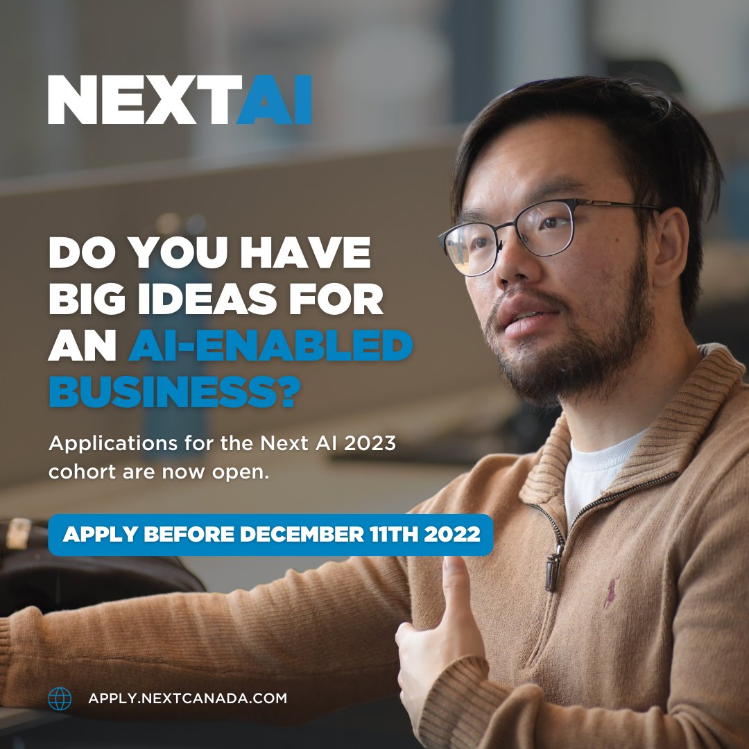 Enrollment for the 2023 cohort of <a href="/_NextAI/">Next AI</a>'s accelerator &amp; founder development program is now open until December 11th. 

Apply at apply.nextcanada.com for connections &amp; insights needed to turn your AI-based business into a reality. 

#BlackFounders #BlackEntrepreneurs #AI