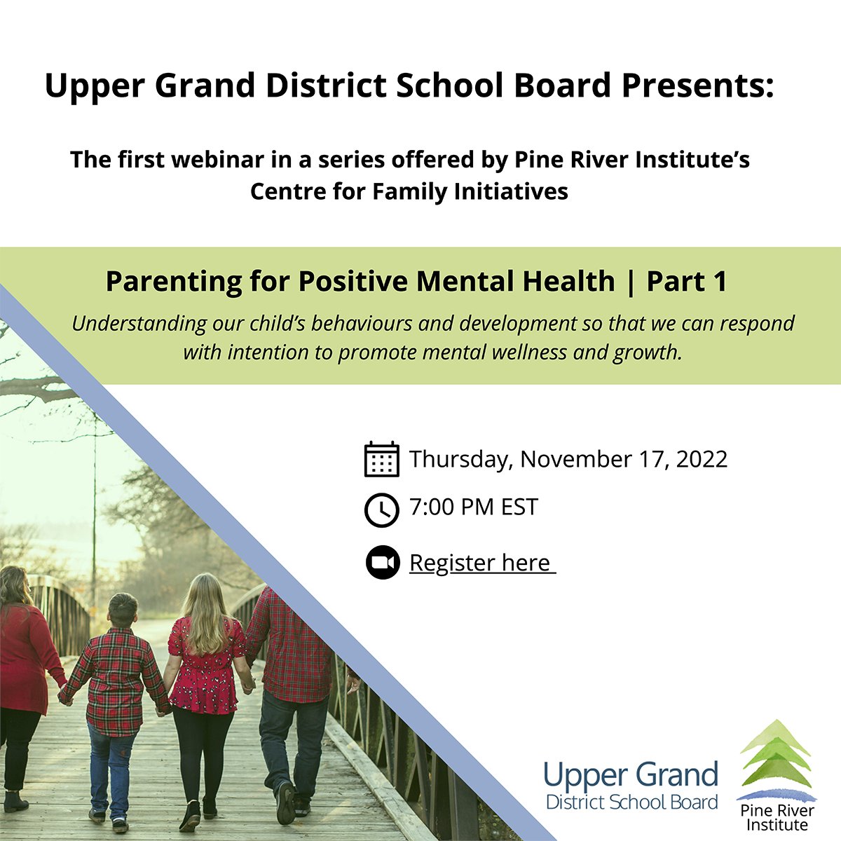 Happening this week: The 1st webinar in a series offered by Pine River Institute's Centre for Family Initiatives - Parenting for Positive Mental Health (Part 1). Thursday Nov. 17 at 7pm. Register here: ow.ly/971s50LF526