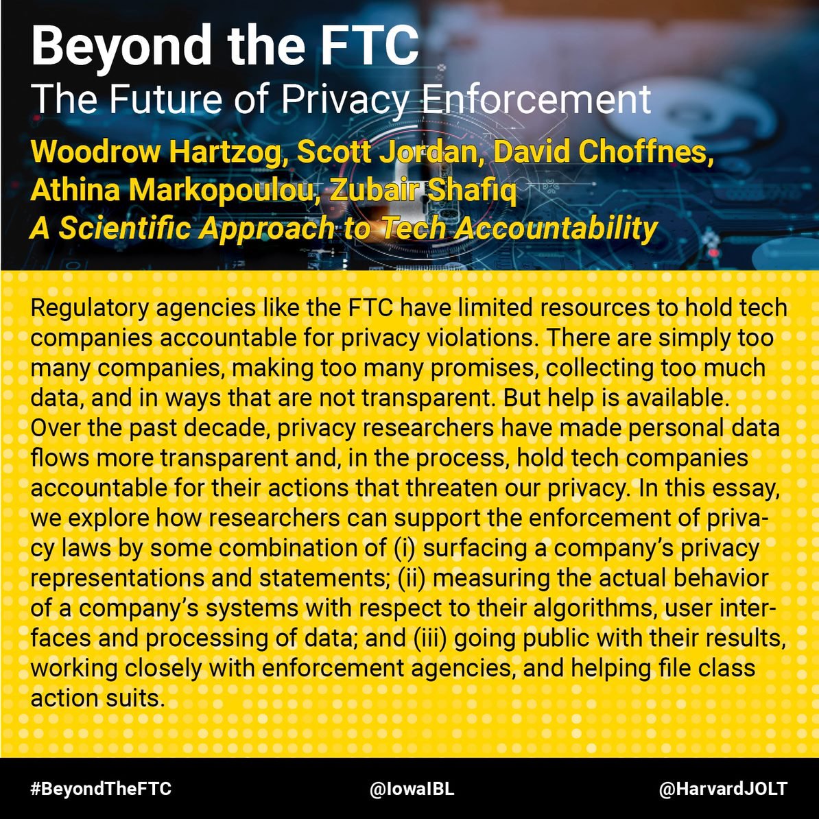 rishabn_'s tweet image. How can regulators use privacy research to improve tech accountability? @hartzog S. Jordan @proffnes @atmarkopoulou @zubair_shafiq on “A Scientific Approach to Tech Accountability” this Spring at #BeyondTheFTC (org w/@ProfDiamantis). tinyurl.com/beyondftcsympo… @IowaIBL @HarvardJOLT