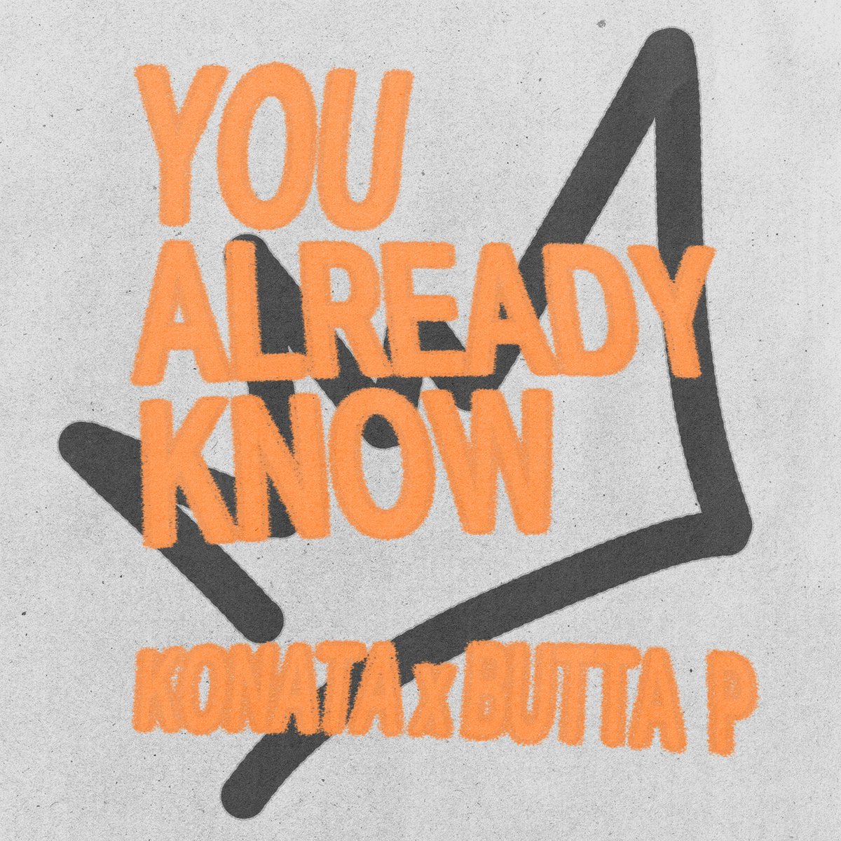 I’m dropping a new song on Friday with <a href="/konatasmall/">Konata Small</a> 

It’s called “You Already Know”

That’s the tweet. 🗣️