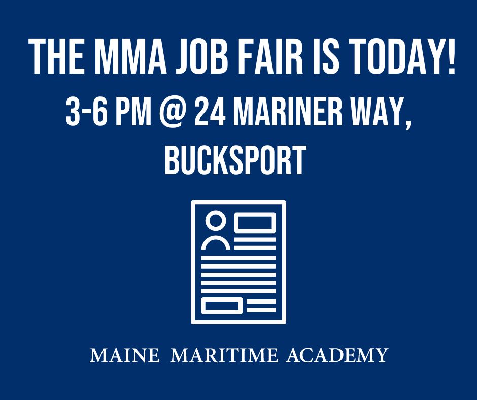 Reminder: Our Job Fair is happening today from 3 PM - 6 PM! Come visit us at 24 Mariner Way in Bucksport and learn about our open positions! Learn more on our website: mainemaritime.edu/employment-at-…