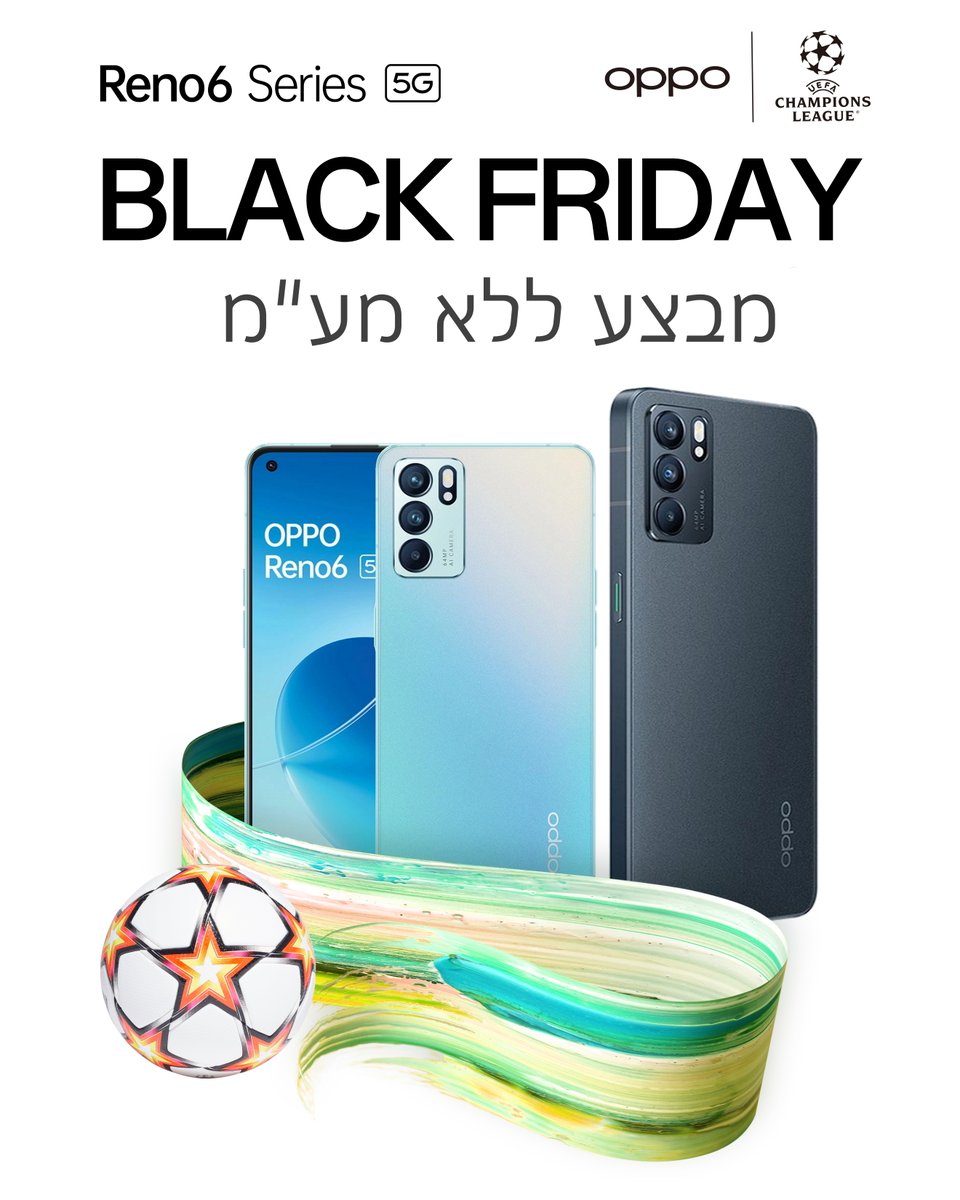 OPPOIsrael's tweet photo. OPPO Reno6 5G, OPPO A94 5G
🎁 מבצע ללא מע"מ
הנחה גדולה לבלאק פריידיי
ניתן להשיג בחנויות הסלולר ובחנויות המקוונות https://t.co/KioHCBkwUm