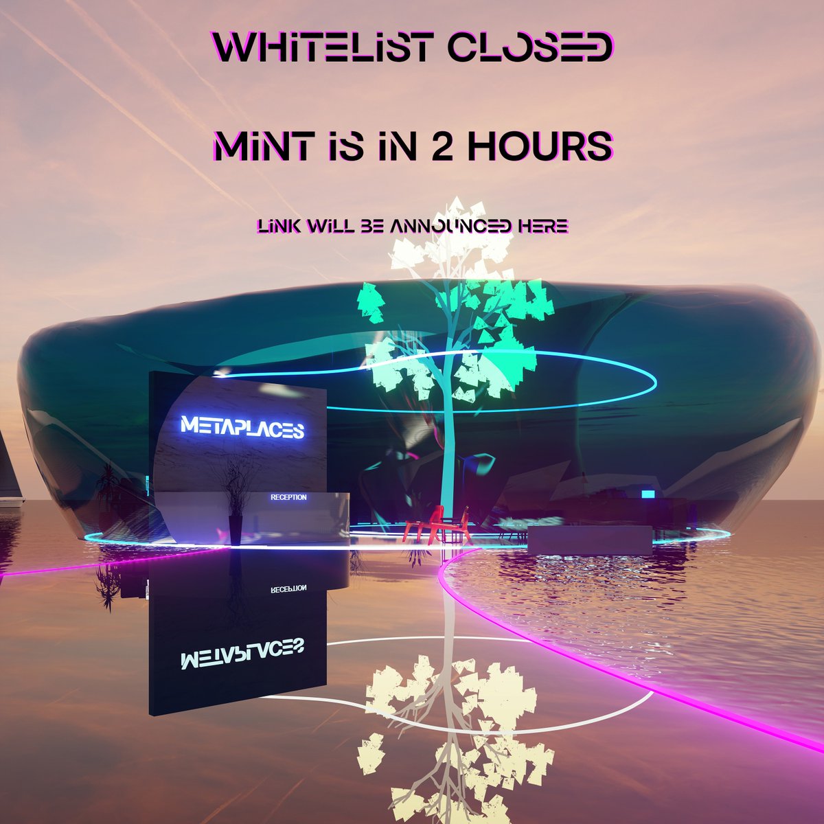 The Offices Free Mint is in 2 hours 🔥🔥

Stay tuned on Twitter and Discord as we will release the mint link here

You can check if you're whitelisted here:
meta-places.io/whitelist

PS: We won't DM you. Don't click on any link that's not shared here.