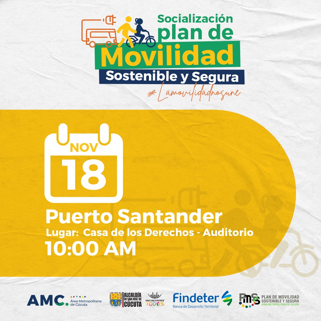 AreaM_Cucuta's tweet photo. El #𝗣𝗠𝗦𝗦𝗽𝗮𝗿𝗮𝗧𝗼𝗱𝗼𝘀 ✅ Nuestra gran ruta de socialización del Plan de Movilidad sostenible y Segura 𝗰𝗼𝗻𝘁𝗶𝗻𝘂𝗮 🚕 🚌. Los esperamos en el Municipio de  𝗣𝘂𝗲𝗿𝘁𝗼 𝗦𝗮𝗻𝘁𝗮𝗻𝗱𝗲𝗿
🗓 Viernes 18 de Nov 
📍 Casa de los derechos (Auditorio)  
🕟 10am ✅ https://t.co/8jBZ7zkC4n