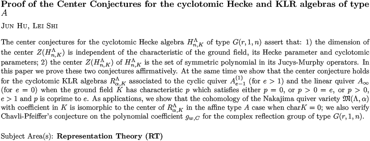 arxiv.org/abs/2211.07069…
J Hu, L Shi
Proof of the Center Conjectures for the cyclotomic Hecke and KLR
  algebras of type $A