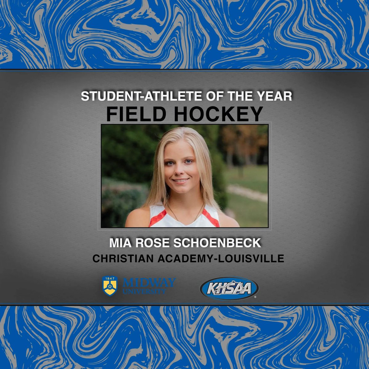 KHSAA's tweet photo. Congratulations to the 2022 Midway University/KHSAA Field Hockey Student-Athlete of the Year – Mia Rose Schoenbeck (Christian Academy-Louisville) 
@MidwayUniv

#khsfh https://t.co/S7JfygUL3v