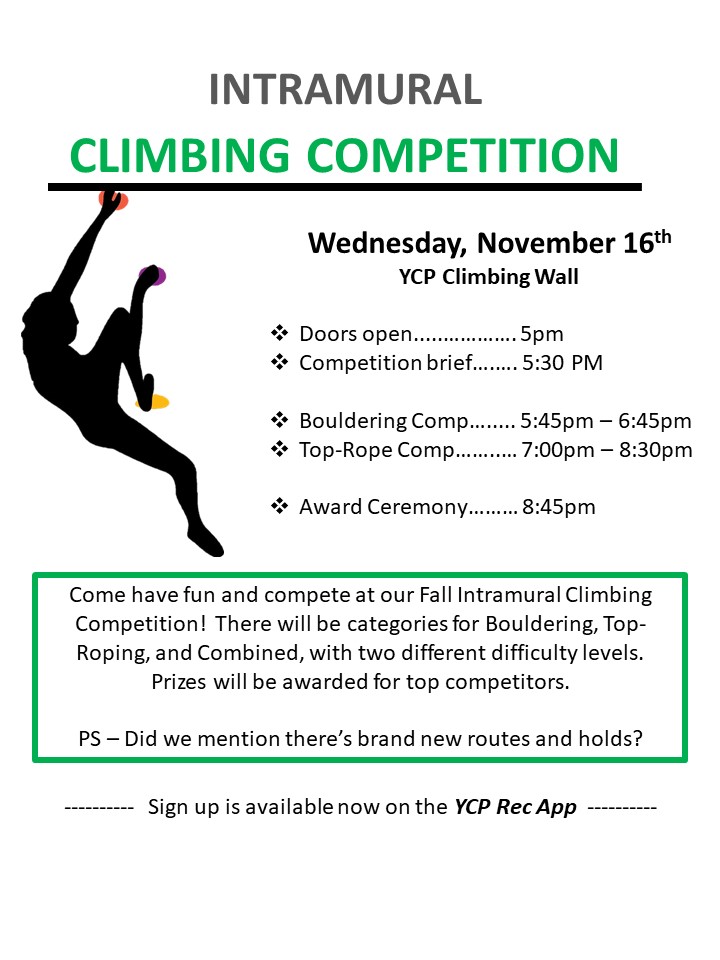 IM Climbing Comp TOMORROW! Wednesday, November 15. Join us at the wall in the Grumbacher to watch or participate in our fall competition. All abilities welcome!