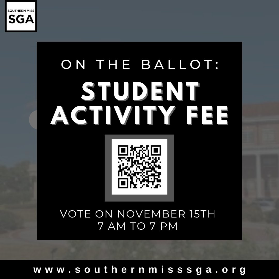 Voting for the Student Activity Fee will take place today, November 15th from 7 AM to 7 PM. 

The Student Government Association urges all Southern Miss students to exercise their right by voting. Direct input is the only way to effectively represent the student body.