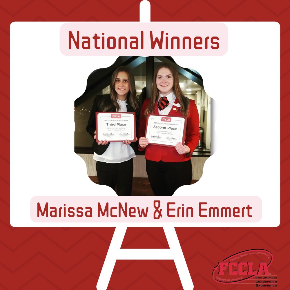 FCCLA National Winners! Congratulations! 

Erin Emmert competed in the Nutrition Challenge demonstration and placed 2nd in the nation.  Marissa McNew competed in the Consumer Math Challenge demonstration, placing third in the nation.