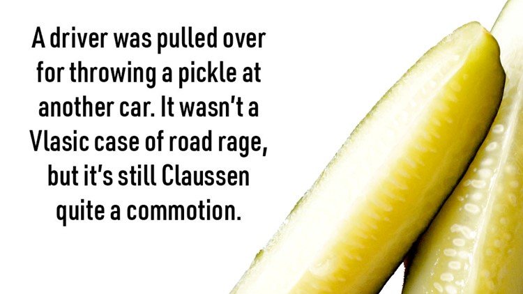 Don't get caught in a pickle. #dadjokes #funpun