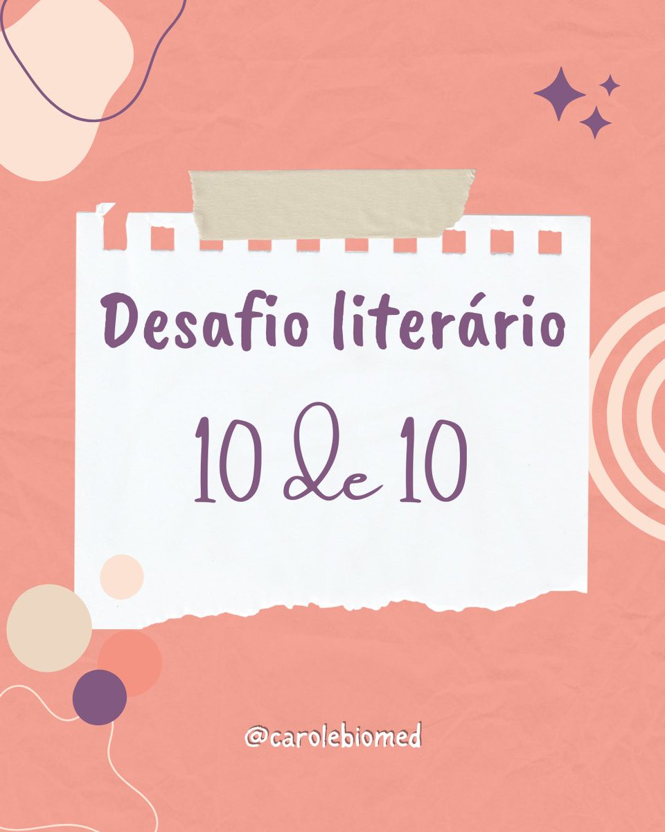 selftitledqueen's tweet image. DESAFIO LITERÁRIO: 10 DE 10 ✨✨

📚Qualquer um pode participar 
📚Leia a thread para saber como vai ser! 

#10de10dacarol
