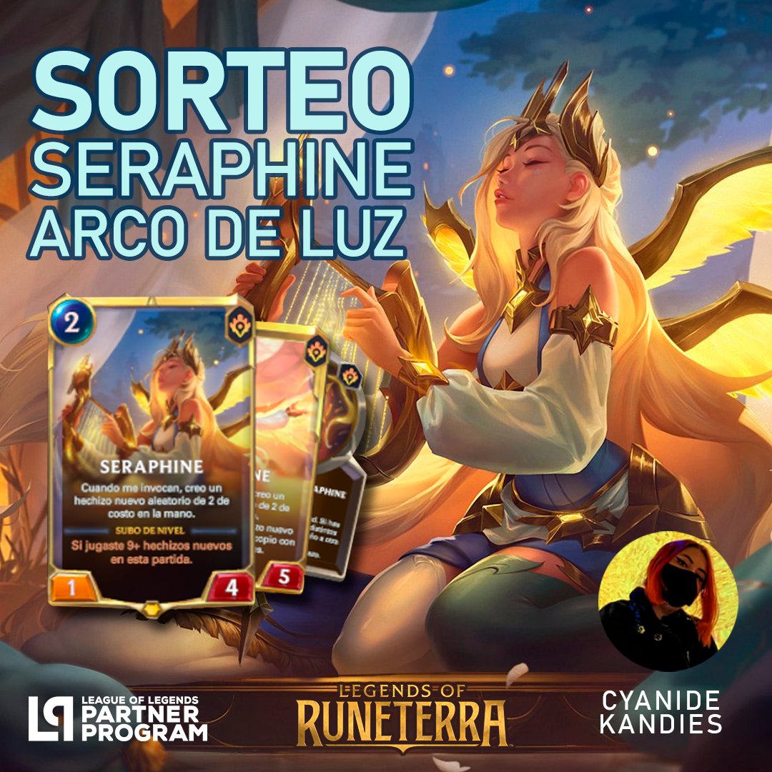 ✨SORTEO SERAPHINE ARCO DE LUZ✨

Para participar:
👤Seguirme uwu <a href="/CyanideKandies/">✨ INF Cyan✨</a> 
🔁RT y ♥️ like a éste tweet
💬 Etiqueta un amigo en los comentarios

Tienen chance hasta el 26/11. Suerte ♥

Gracias a  <a href="/LoRLATAM/">Legends of Runeterra LATAM</a> y <a href="/riotgames/">Riot Games</a> #LeaguePartner #LPPLATAM