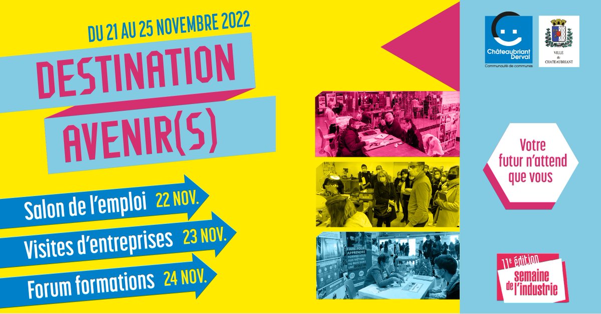 [Destination Avenir(s) 2022] Du 21 au 25 nov., une semaine dédiée à l’#orientation des scolaires et #chercheursdemploi du territoire articulée autour d’un #salon de l’#emploi, de visites d’entreprises, de témoignages dans les établissements scolaires et d’un forum #formations.
