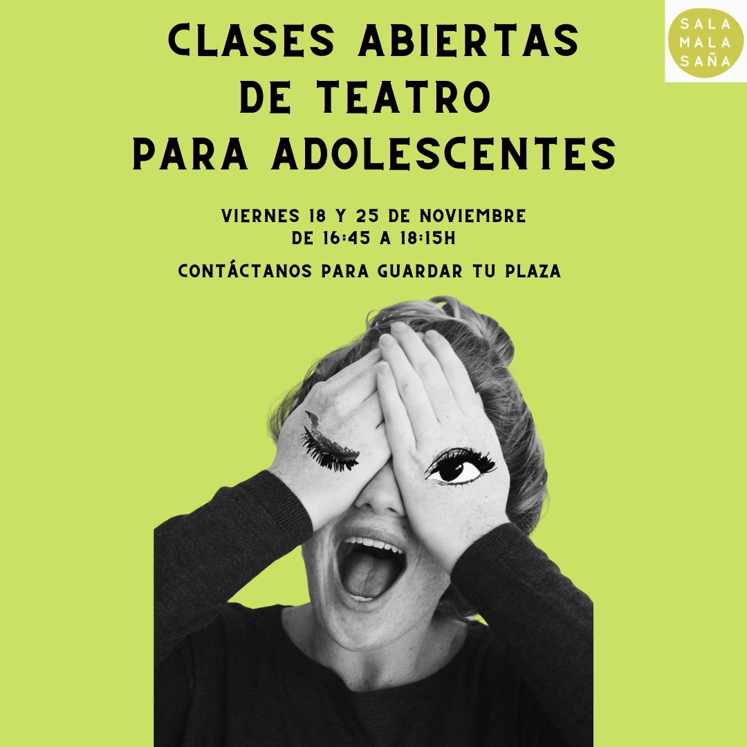 Prueba tu clase de teatro para adolescentes sin ningún compromiso
Viernes 18 y 25 de Noviembre
Escríbenos por aquí o a info@salamalasania.es para reservar tu plaza
Muestra fin de curso en <a href="/teatrosluchana/">Teatros Luchana</a>
#cursosteatroadolescentes #actividadesadolescentes #teatroparaadolescentes