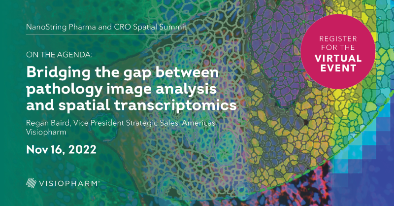 Visiopharm's tweet photo. Don't miss @nanostringtech's Pharma and CRO Spatial Summit tomorrow. Regan Baird, our VP Strategic Sales, Americas, will be presenting, Bridging the gap between pathology image analysis and spatial transcriptomics.