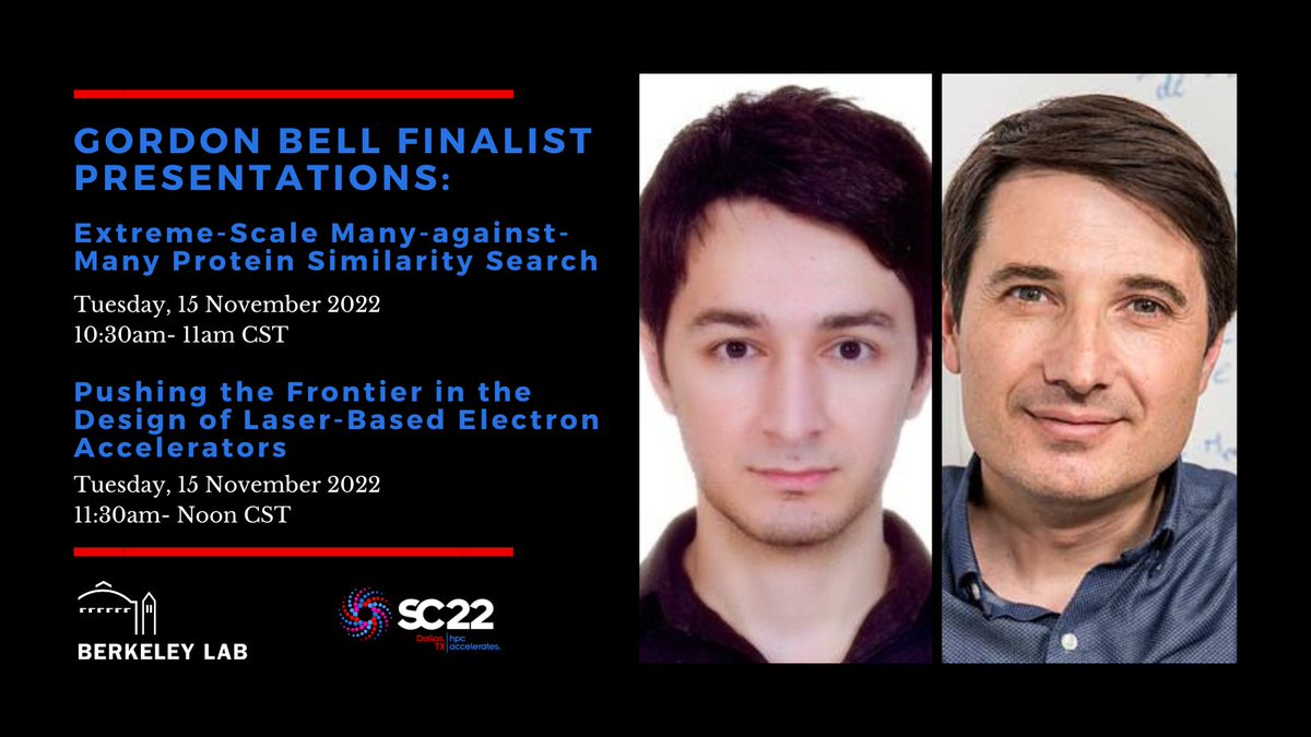 DYK that two teams led by @BerkeleyLab scientists are finalists for the prestigious Gordon Bell Prize this year? Both will present their papers at #SC22 today: bit.ly/PASTISgbf and bit.ly/WARPXgbf Details: bit.ly/GBFinalists @exascaleproject @LBNLphysics