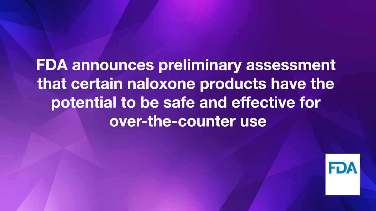 US_FDA's tweet image. Today, FDA issued an FR notice, Safety and Effectiveness of Certain Naloxone Hydrochloride Drug Products for Nonprescription Use, that may help facilitate the development &amp;amp; approval of certain nonprescription naloxone drug products. fda.gov/news-events/pr…