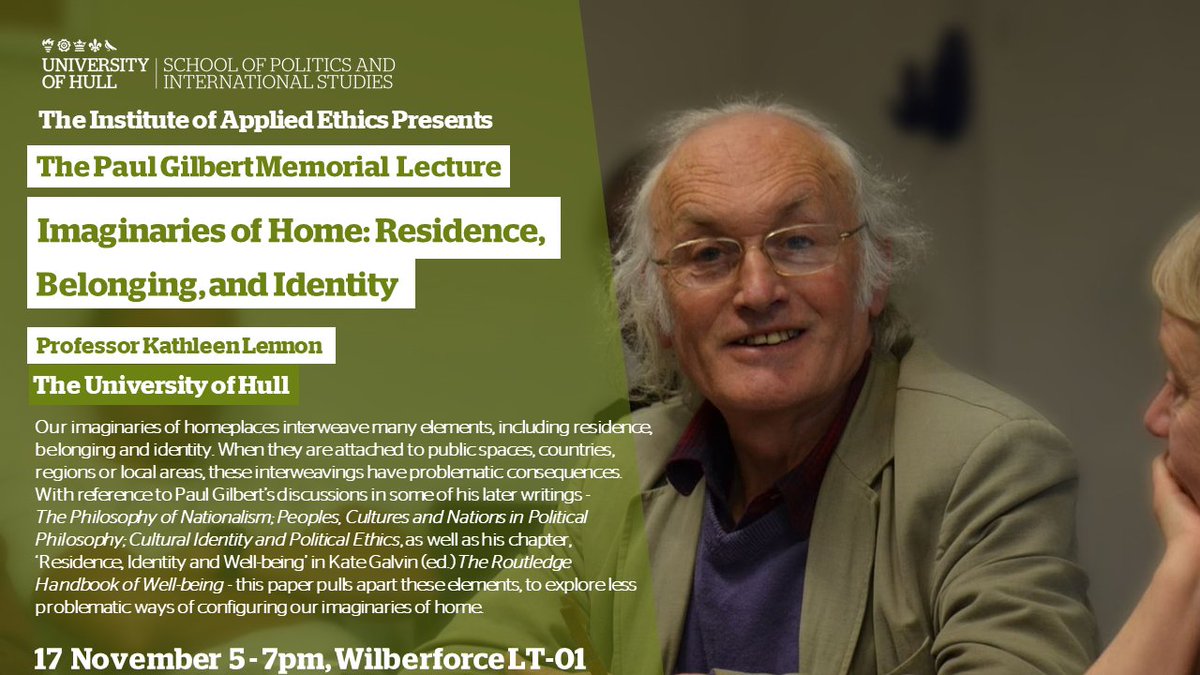 FBLP Research (@fblp_research) on Twitter photo Join the <a href="/IAEHull/">Institute of Applied Ethics (University of Hull)</a> this Thursday for 'The Paul Gilbert Lecture' by Emerita Professor Kathleen Lennon. Kathleen was a colleague of Paul's for more than forty years as well as collaborating with him in research. Register here: bit.ly/3sKIxzw
<a href="/PoliticsatHull/">Politics at Hull</a> Join the <a href="/IAEHull/">Institute of Applied Ethics (University of Hull)</a> this Thursday for 'The Paul Gilbert Lecture' by Emerita Professor Kathleen Lennon. Kathleen was a colleague of Paul's for more than forty years as well as collaborating with him in research. Register here: bit.ly/3sKIxzw
<a href="/PoliticsatHull/">Politics at Hull</a>