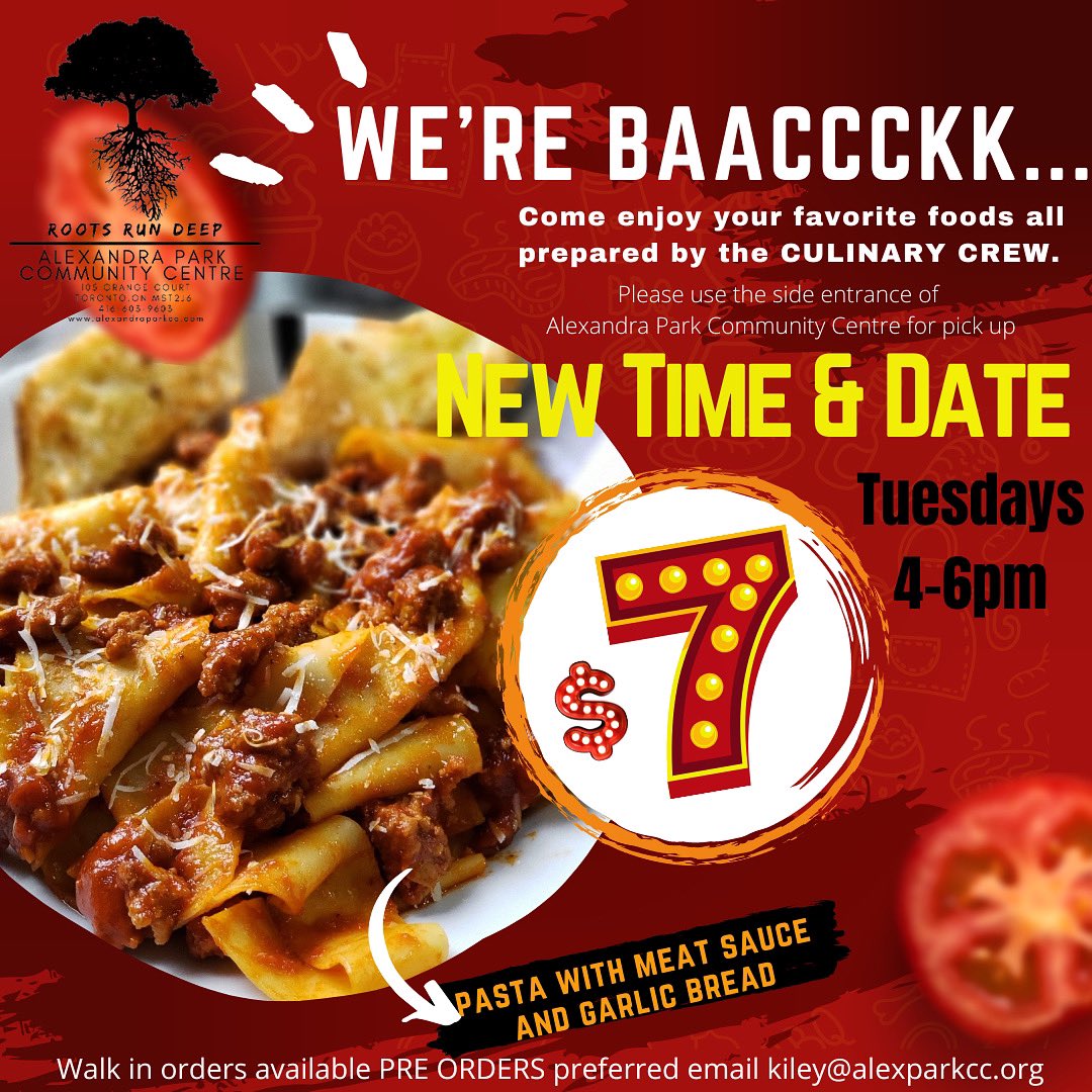 Alexandra Park Community Centre (@alexpark_cc) on Twitter photo Don’t forget, this evening we have dinner made for you!
Pasta with Meat Sauce and Garlic Bread for $7 from 4-6pm🤗🍴
We are still taking preorders (which guarantees your mail) but walk-ins are welcome!
📧: Kiley@alexparkcc.org
*We will be using the side entrance off Cameron St* Don’t forget, this evening we have dinner made for you!
Pasta with Meat Sauce and Garlic Bread for $7 from 4-6pm🤗🍴
We are still taking preorders (which guarantees your mail) but walk-ins are welcome!
📧: Kiley@alexparkcc.org
*We will be using the side entrance off Cameron St*