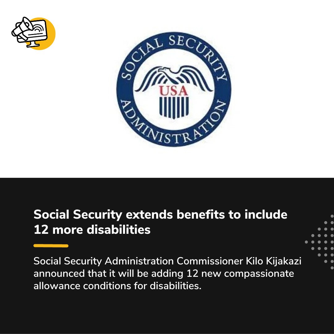 abilitymediagrp's tweet photo. Social Security extends benefits to include 12 more disabilities. Kilo Kijakazi announced that it will be adding 12 new compassionate allowance conditions for disabilities. Logo of Social Security Administration. Read your #abilityarticle here: https://t.co/GeImpMGkbU https://t.co/0UUv5mqc6r