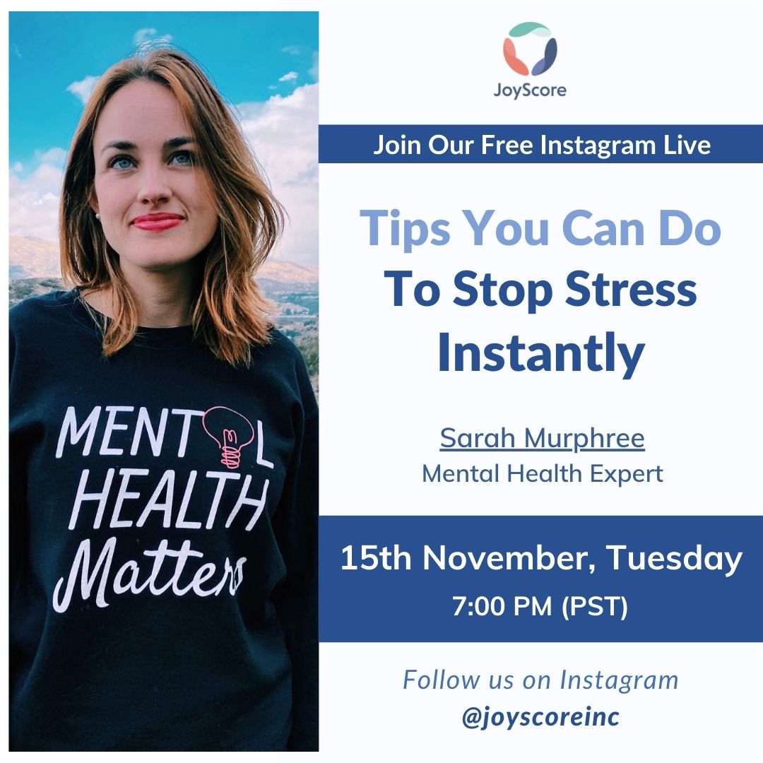JoyScoreInc's tweet image. Join our Mental Health Expert, Sarah Murphree, on Instagram live today at 7:00 PM(PST) and learn the tips to stop stress instantly.
 bit.ly/3XfPoz5

#expertalks #live #joyscorelive #instagramlive #tipstoreducestress #joy #happiness #mentalhealth
