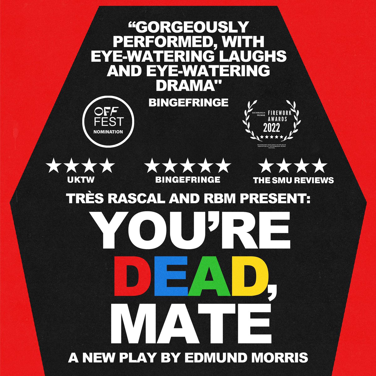 You’re Dead, Mate is coming back to London for a run at the Drayton Arms Theatre! We’re gonna be running from 31st Jan - 4th Feb and tickets are on sale NOW! See you there 💀 - bit.ly/3NPS7Lh