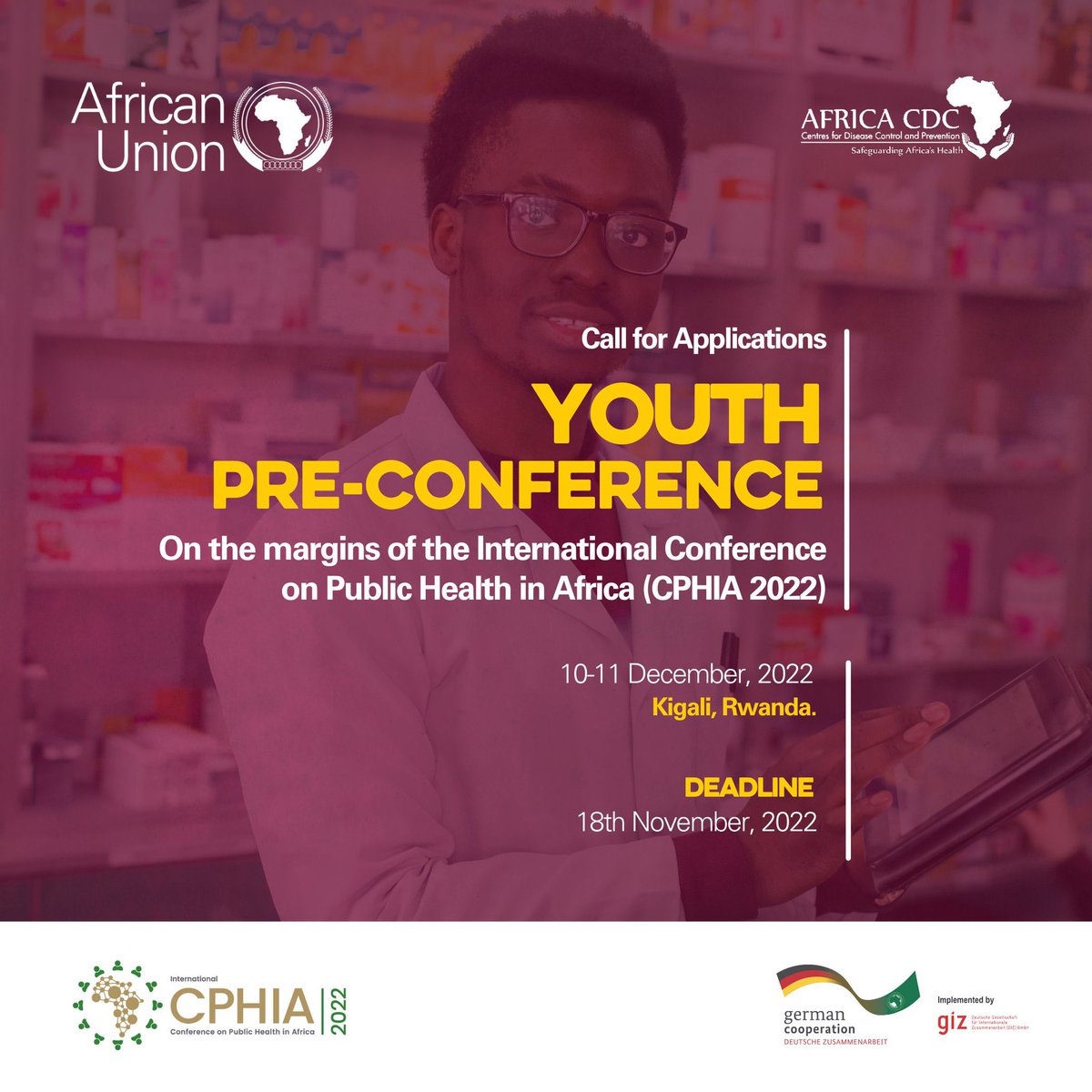 📢 Application to participate in the  @CPHIA_AfricaCDC Youth Pre-Conference in Kigali, Rwanda is now open!

All travel related costs of successful applicants will be covered.

❗️Deadline: 22 November 2022
Apply now 👇🏾
africacdc.org/wp-content/upl…

#CPHIA2022