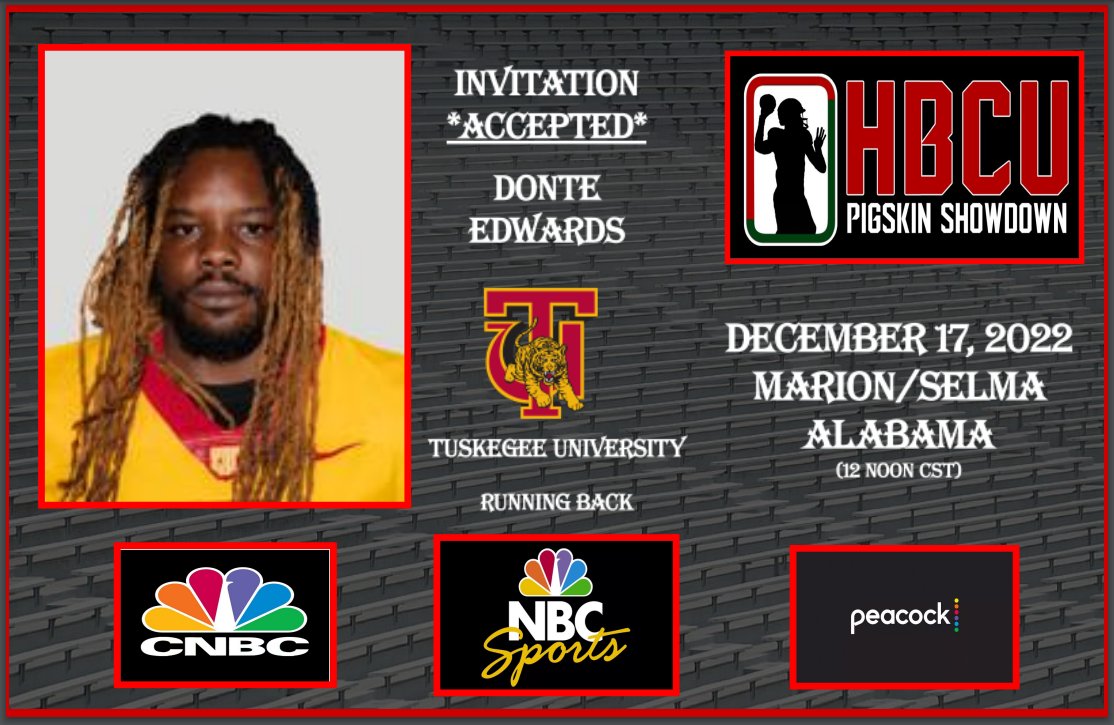 HBCU Pigskin Showdown (@hbcupigskin) on Twitter photo We are excited to announce that Tuskegee RB- Donte Edwards (<a href="/DonteEdwards17/">Donte Edwards</a>) has accepted his invitation to the 2nd Annual HBCU Pigskin Showdown!
2nd RB from Tuskegee and another 1 in a line of great players from Mobile, Alabama! We are excited to announce that Tuskegee RB- Donte Edwards (<a href="/DonteEdwards17/">Donte Edwards</a>) has accepted his invitation to the 2nd Annual HBCU Pigskin Showdown!
2nd RB from Tuskegee and another 1 in a line of great players from Mobile, Alabama!