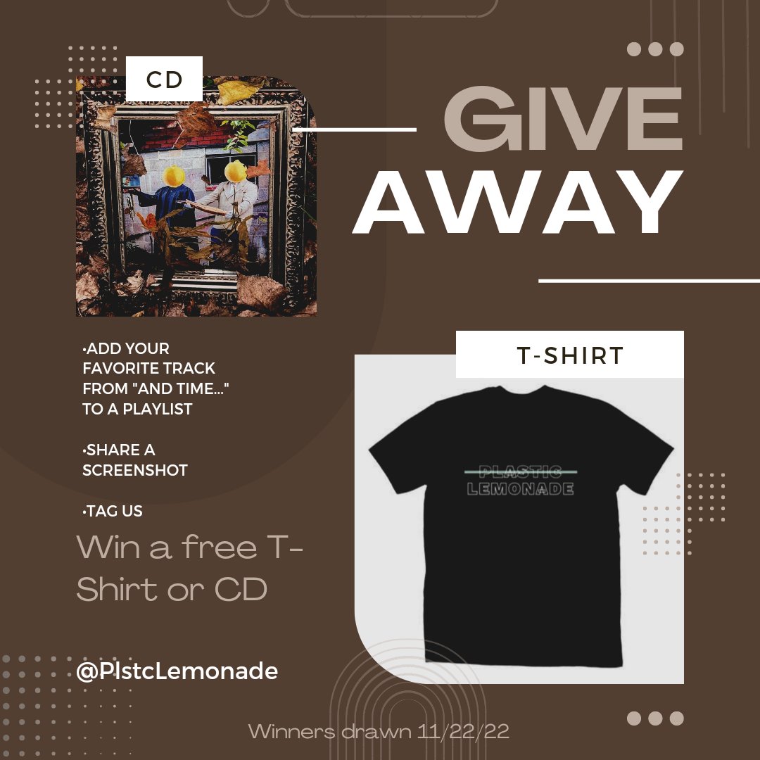 🥤🍋GIVEAWAY🍋🥤

Win a free T-shirt or CD!!!:

☆Add your favorite "And Time..." track to a playlist

☆Share a screenshot 

☆Tag us

(Winners drawn 11/22/22)

#plasticlemonade #andtime #debutalbum #firstalbum #folkfunk #tshirt #tshirtgiveaway #giveaway #cd #cdgiveaway #indie