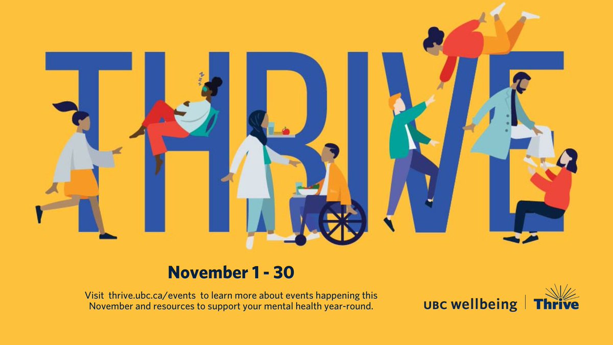 Let's learn to Thrive by taking part in our community-led events and focusing on connecting socially. 

Learn more at thrive.ubc.ca/events #UBCThrive