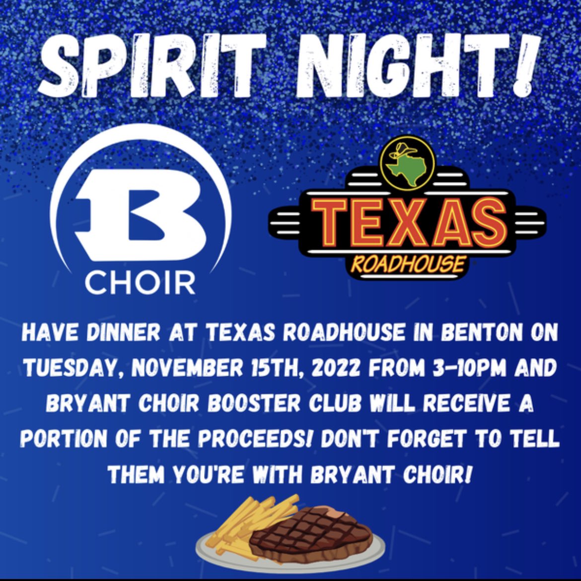Come eat some steak and help BHS choir !!