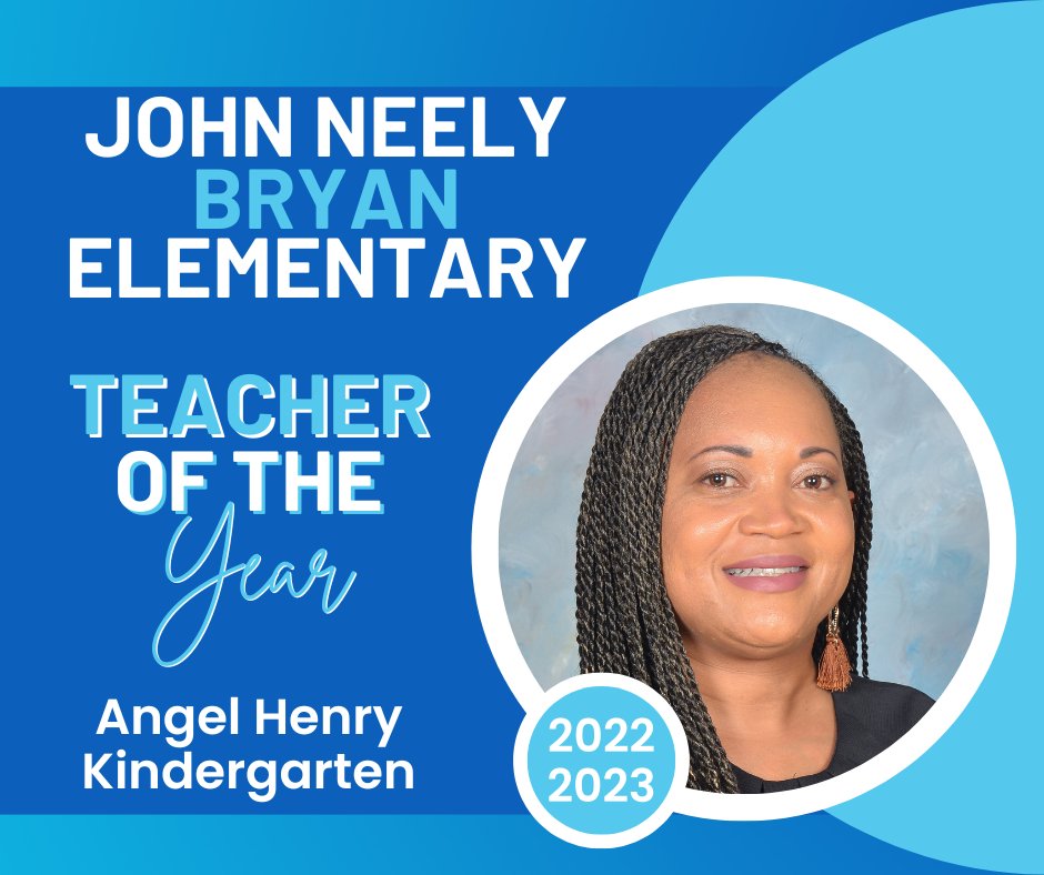 Join us in celebrating our John Neely Bryan Elementary School 2022-2023 Teacher of the Year: Ms. Angel Henry!