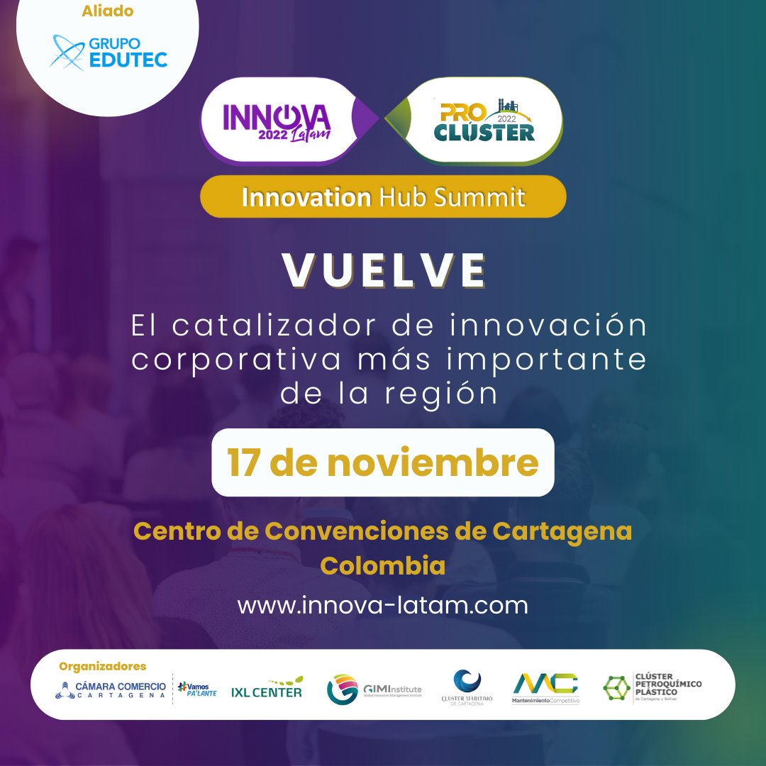 EdutecEcuador's tweet photo. Cuarta edición de Innova Latam, la cumbre de innovación corporativa internacional más grande e importante de Latinoamérica para compartir mejores prácticas, herramientas y tendencias para generar crecimiento sostenible en sus organizaciones a través de la innovación. https://t.co/9Ks3LxVLCy