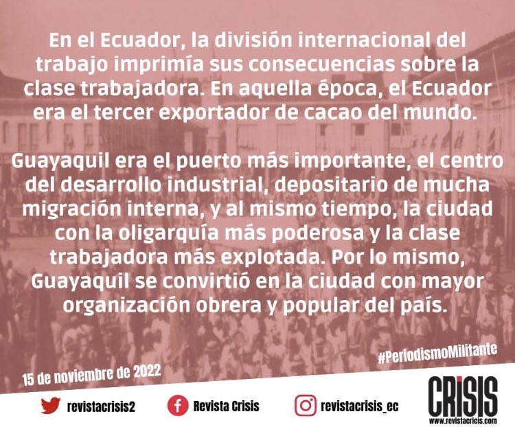 revistacrisis2's tweet photo. MEMORIA | (1/2) El 15 de noviembre de 1922 la masacre más relevante de la historia obrera del país se ejecutó en Guayaquil.

Más de mil personas fueron mascaradas por la burguesía por exigir sus derechos como clase trabajadora. 

 #15N22 #100AñosDeLuchaSocial https://t.co/Fwez9eqPLO