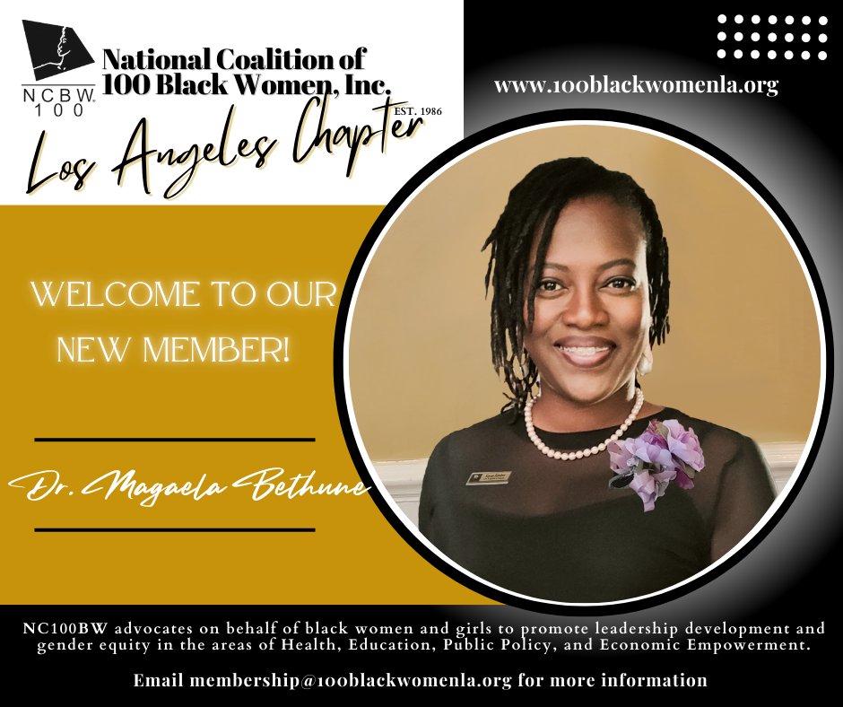 100blackwomenla's tweet photo. #NC100BWLA is pleased to welcome Dr. Magaela Bethune as one of our newest members. 

Interested in joining?  - membership@100blackwomen.org https://t.co/oRMAxT6p9v