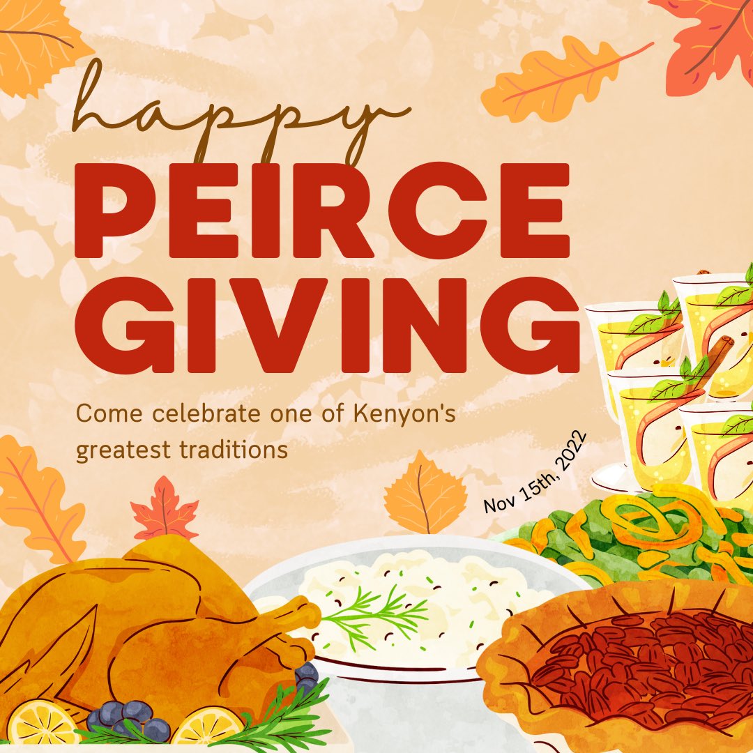 PeirceDining's tweet photo. Peircegiving is coming! Join us for dinner on November 15th for some great food and an even greater time :). Please note that Great Hall (Old
Side) will be closed at 1:15pm on Tuesday in order to set up for the dinner! https://t.co/FZ1DsUSCMu