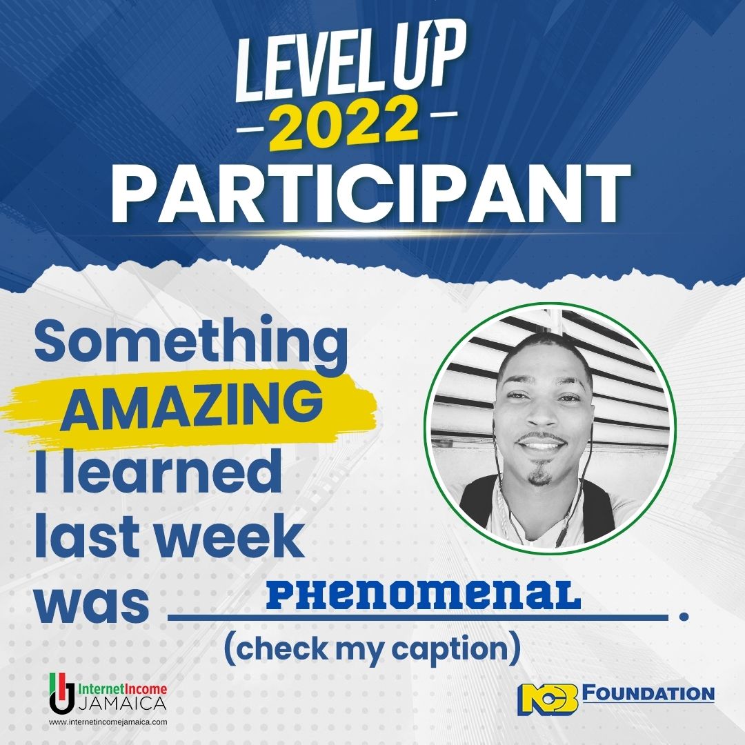 KarlAdams1st's tweet photo. I Karl Alexander Adams  am honored to be a participant in the N.C.B. Foundation Level-Up grant program 2022, you are one in a million to me! 
#NCBFLevelUP2022 #NCBFoundations
@ncbfoundations
@internetincomejamaica https://t.co/Mvr7vs16wn
