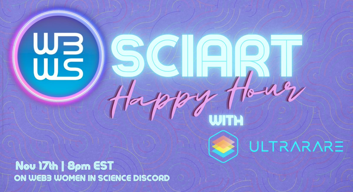 Mark your calendars for November 17th at 5pm PT / 8pm ET for a <a href="/Web3WomenInSci/">Web3 Women In Science</a> SciArt Happy Hour with <a href="/UltraRareBio/">UltraRare Bio</a>!! 

Join us for a night of science-inspired painting 🎨, drawing, drinks 🍸, and catching up before the holidays pick up!

discord.com/invite/P7kPtqR…
