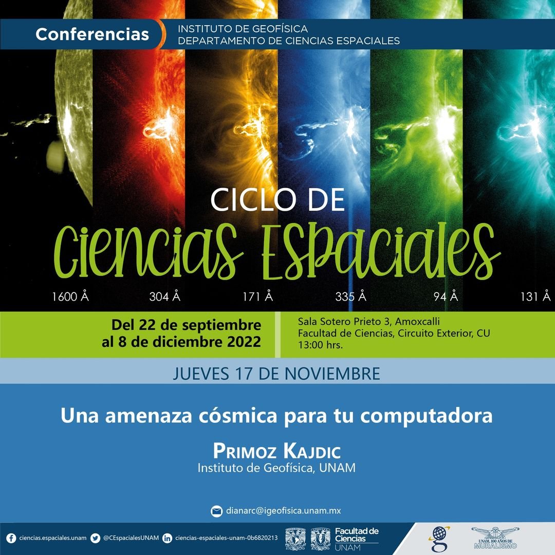 CEspacialesUNAM's tweet photo. ¡Hola! Este jueves nuestro colega Dr. Primož Kajdič compartirá una conferencia sobre la amenaza c;ósmica para nuestras computadoras. ¡No se la pierdan!
#Astronomia #Ciencia #Espacio #Universo #RayosCosmicos
@KarenCiencia @AWB_Spain @GenteConCiencia @CRCiencia @ApuntesCiencia https://t.co/a0U68awZwa