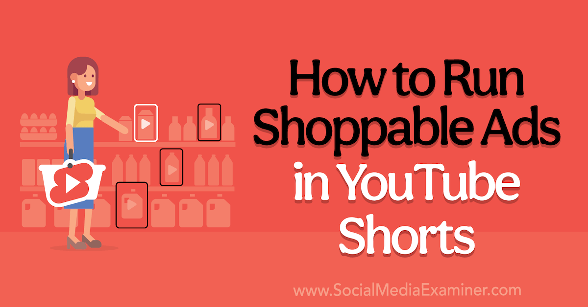How to Run #Shoppable Ads in YouTube Shorts .    bit.ly/3AhxeDc. ##socialmediamarketing   #smallbusiness