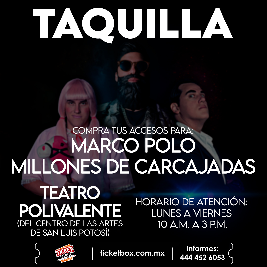 TicketBoxSlpAgs's tweet photo. Compra tus accesos para el show de Lord Marco Polo en las taquillas del Teatro Polivalente (Del Centro de Artes de San Luis Potosí) 🙌🏻🎟️ 20 de Noviembre #MillonesdeCarcajadas 👈🏻
Abierta de lunes a viernes a partir de las 10 a.m. informes al: 444 452 6053 https://t.co/RvXl80MMjt
